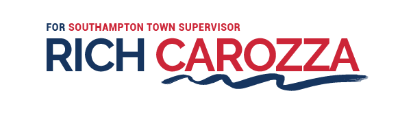 Rich Carozza for Southampton Town Supervisor