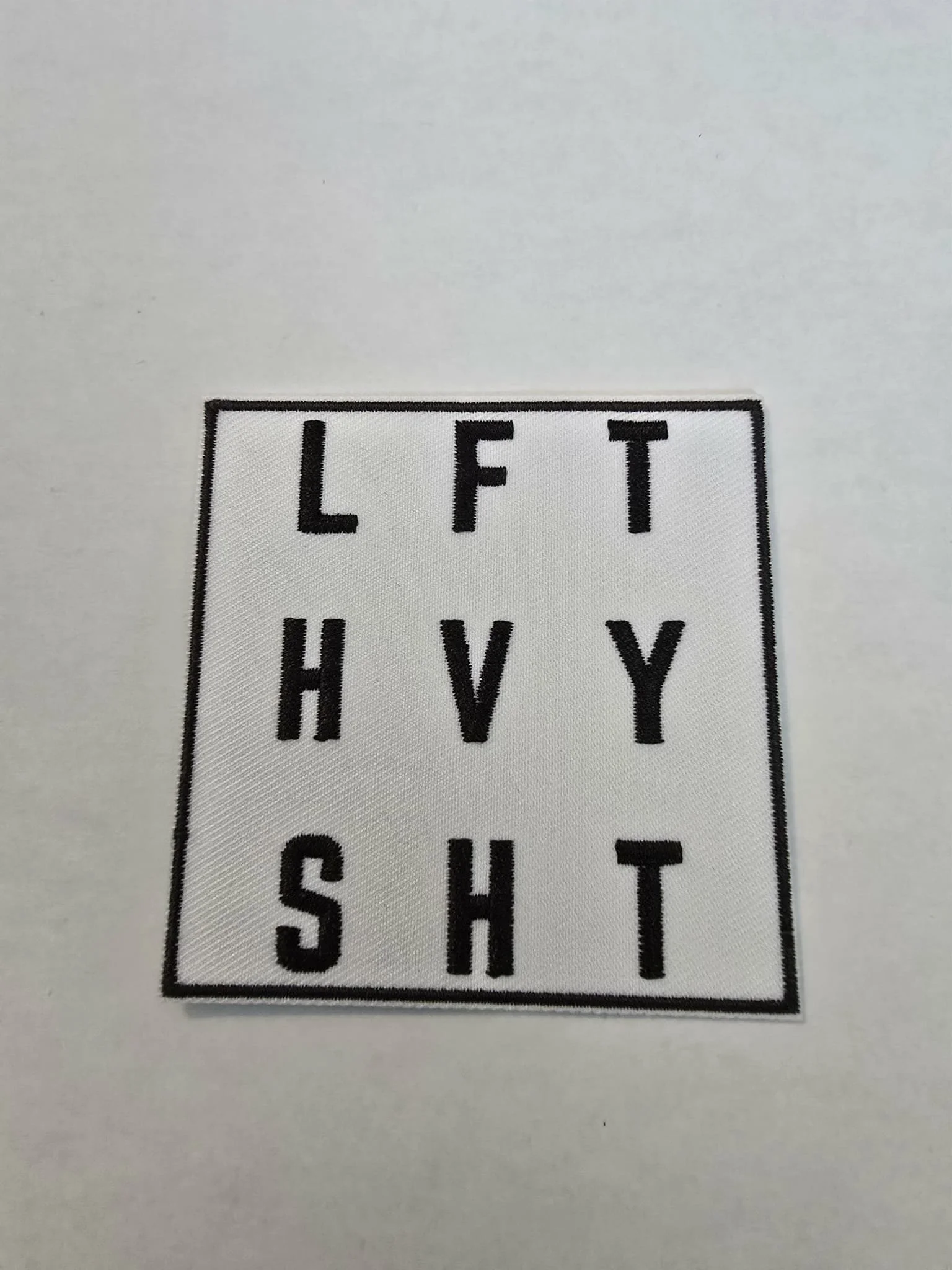 “LFT HVY SHT” Fitness Patch — Embroidered (IRON-ON)
