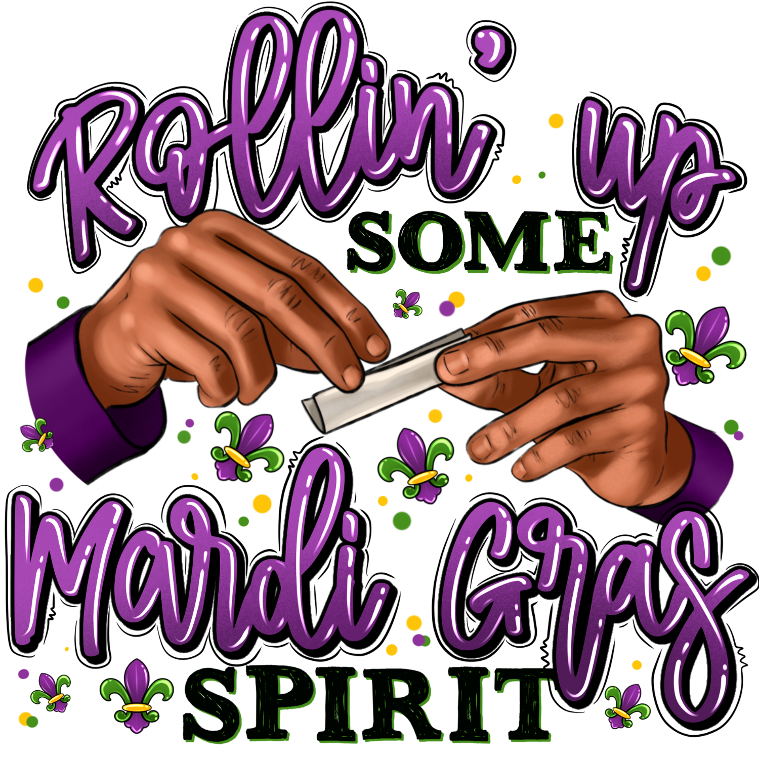"Rollin' Up Some Mardi Gras Spirit" Tee