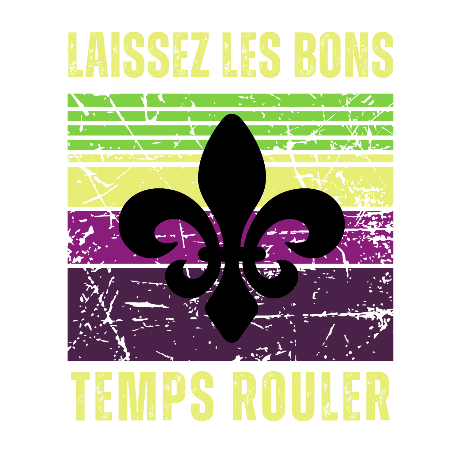 "Laissez Les Bons Temps Rouler" Turn Up Tee