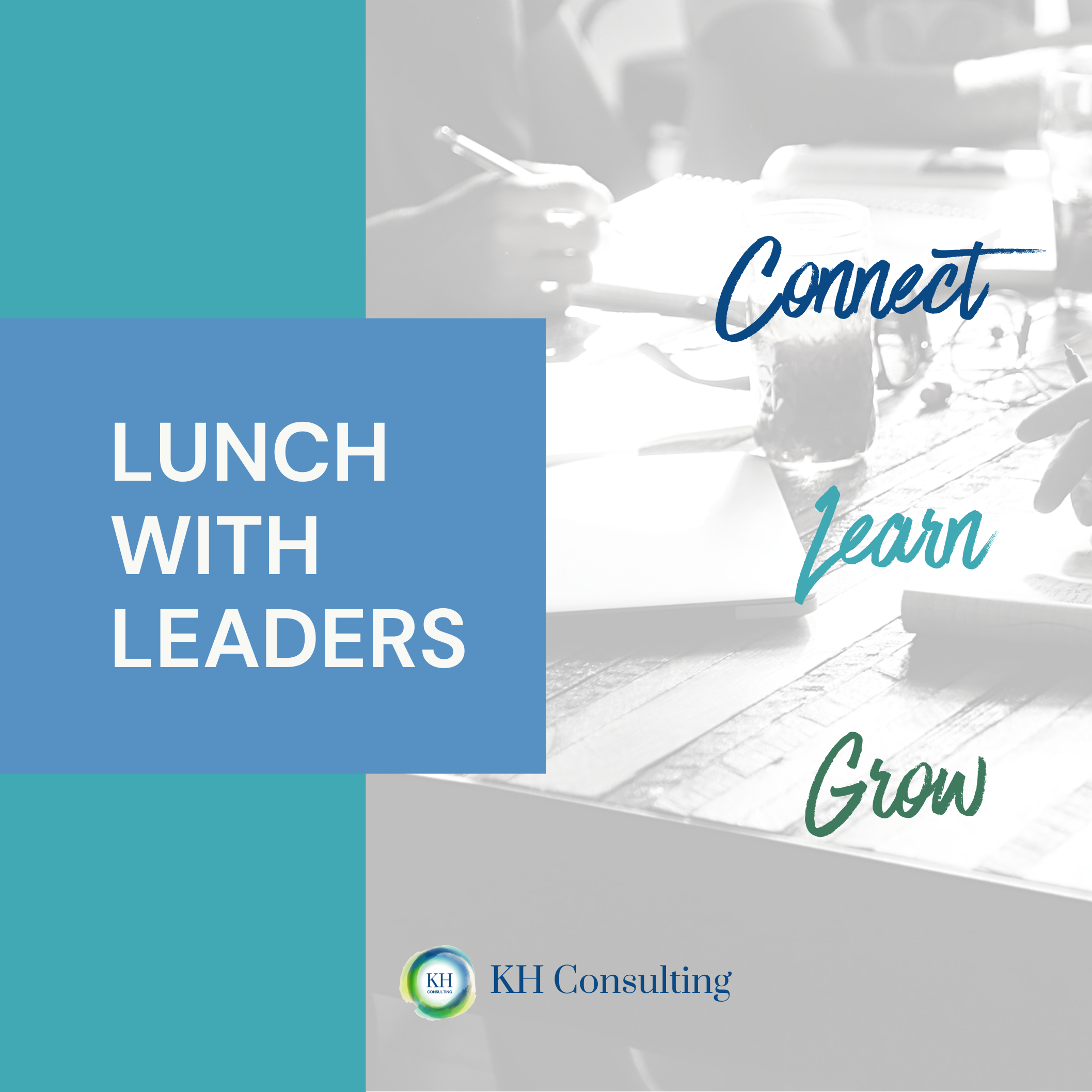 Lunch with Leaders is Back