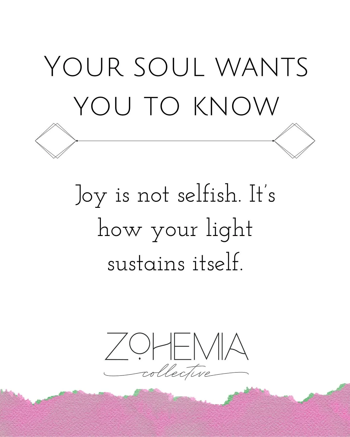 Taking time and energy to create a life that YOU want not only sustains you, but it also sustains those around you. Your joy is contagious!