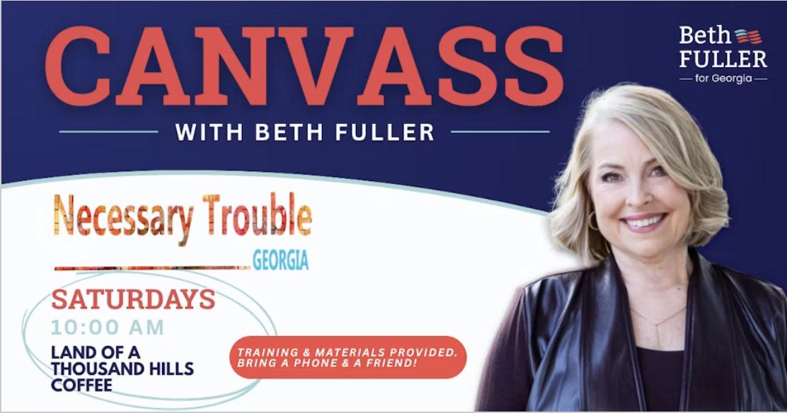 Canvass for Beth Fuller, Sheila Edwards, & Peter Hubbard with Necessary Trouble Georgia