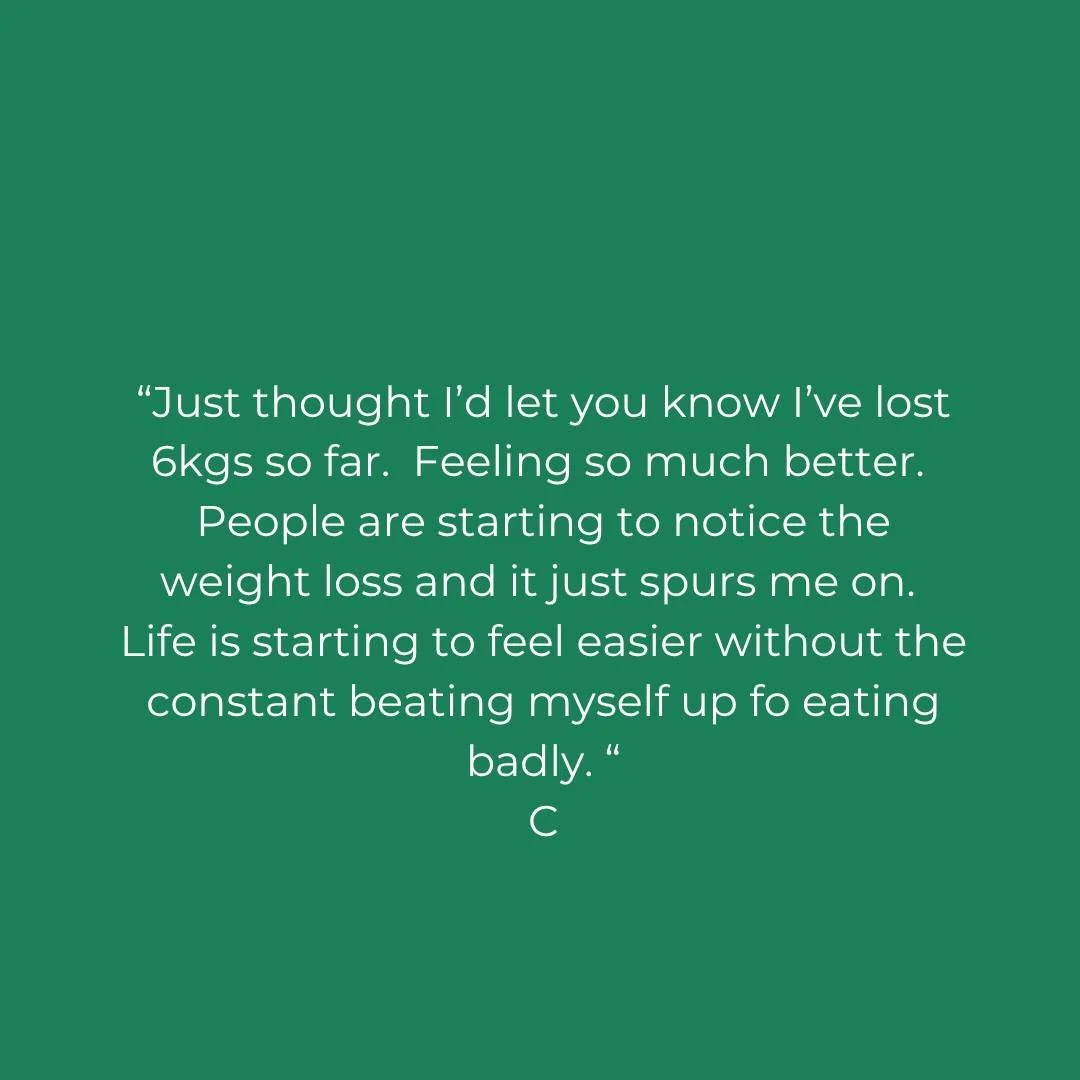 Client love that made my week 

"Just thought i'd let you know i've lost 6kgs so far. Feeling so much better. People are starting to notice the weight loss and it just spurs me on. Life is starting to feel easier without the constant beating mys
