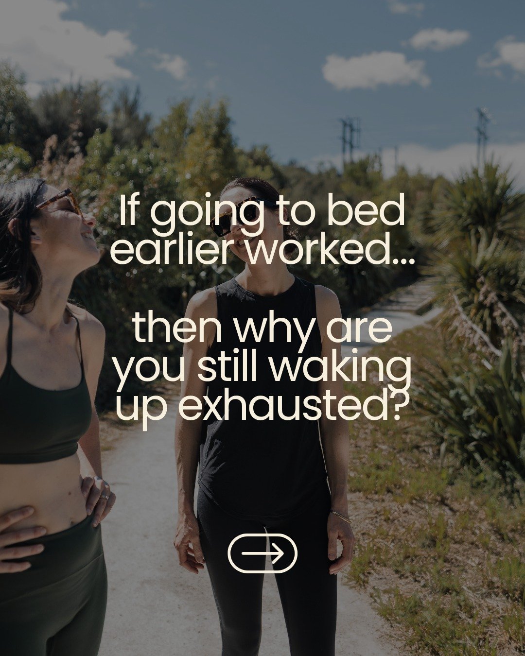 If going to bed earlier worked&hellip;then why are you still waking up exhausted?

Most women think they just need more sleep.
So they try to get to bed earlier.
Earlier nights.
More hours.
But nothing changes.

Here&rsquo;s why I can confidently say