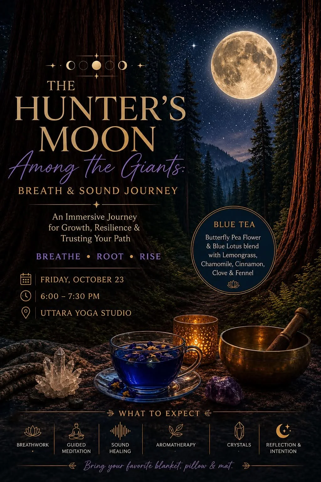 🌕 THE HUNTER&rsquo;S MOON AMONG THE GIANTS 🌲
✨ A Breath, Meditation &amp; Sound Journey

Breathe &bull; Root &bull; Rise

📅 Friday, October 23 | 6:00&ndash;7:30 PM
📍 Uttara Yoga Studio, Roanoke, VA

What if the strength you&rsquo;re searching for