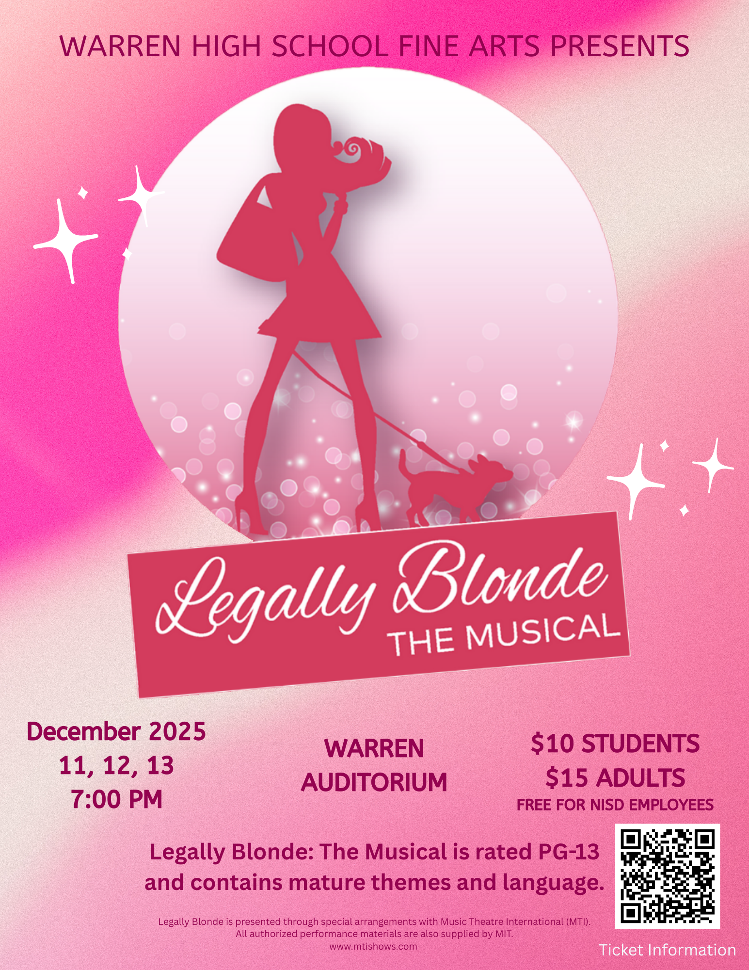 Pink poster promoting the musical 'Legally Blonde' by Warren High School Fine Arts. Features a silhouette of a girl with a dog, surrounded by sparkles, with details about show dates, times, ticket prices, and age rating.