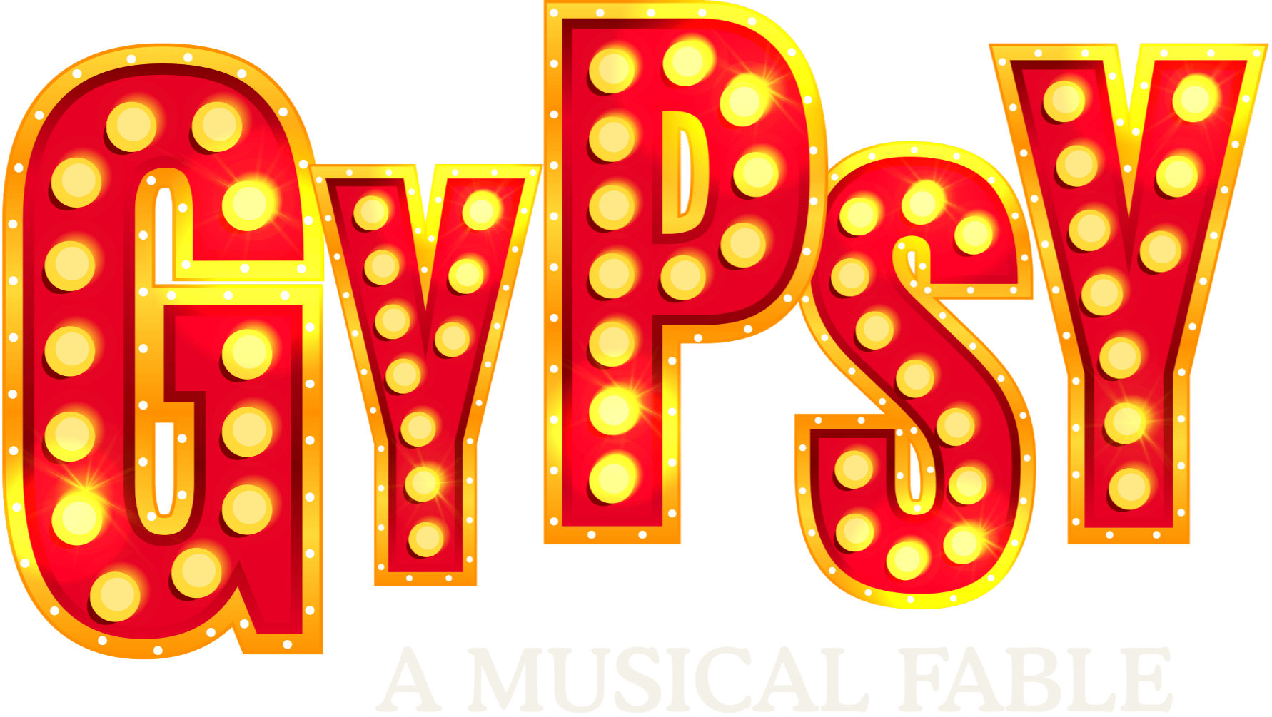 A logo in red and yellow marquee letters saying "Gypsy: A Musical Fable"