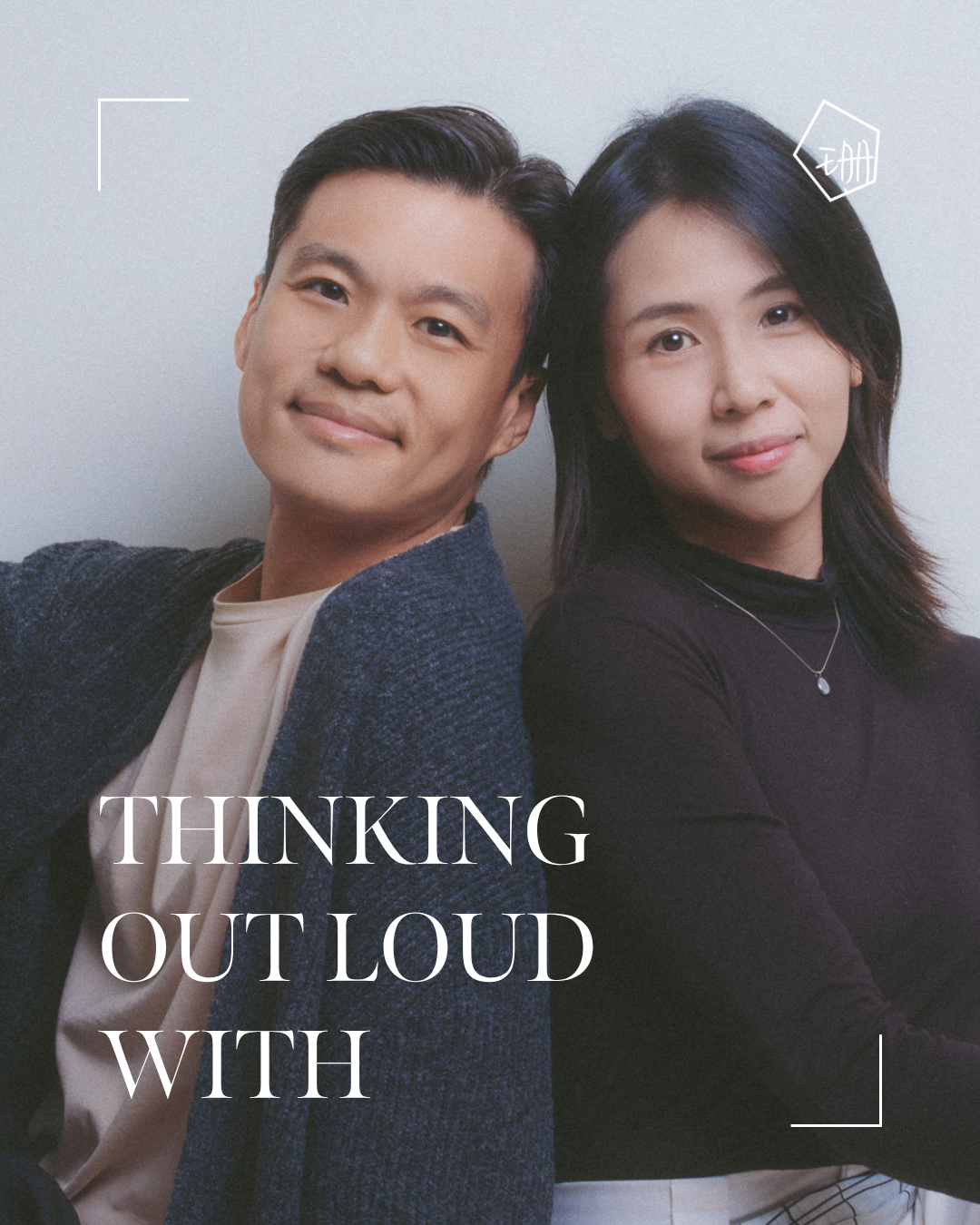 Thinking Out Loud With