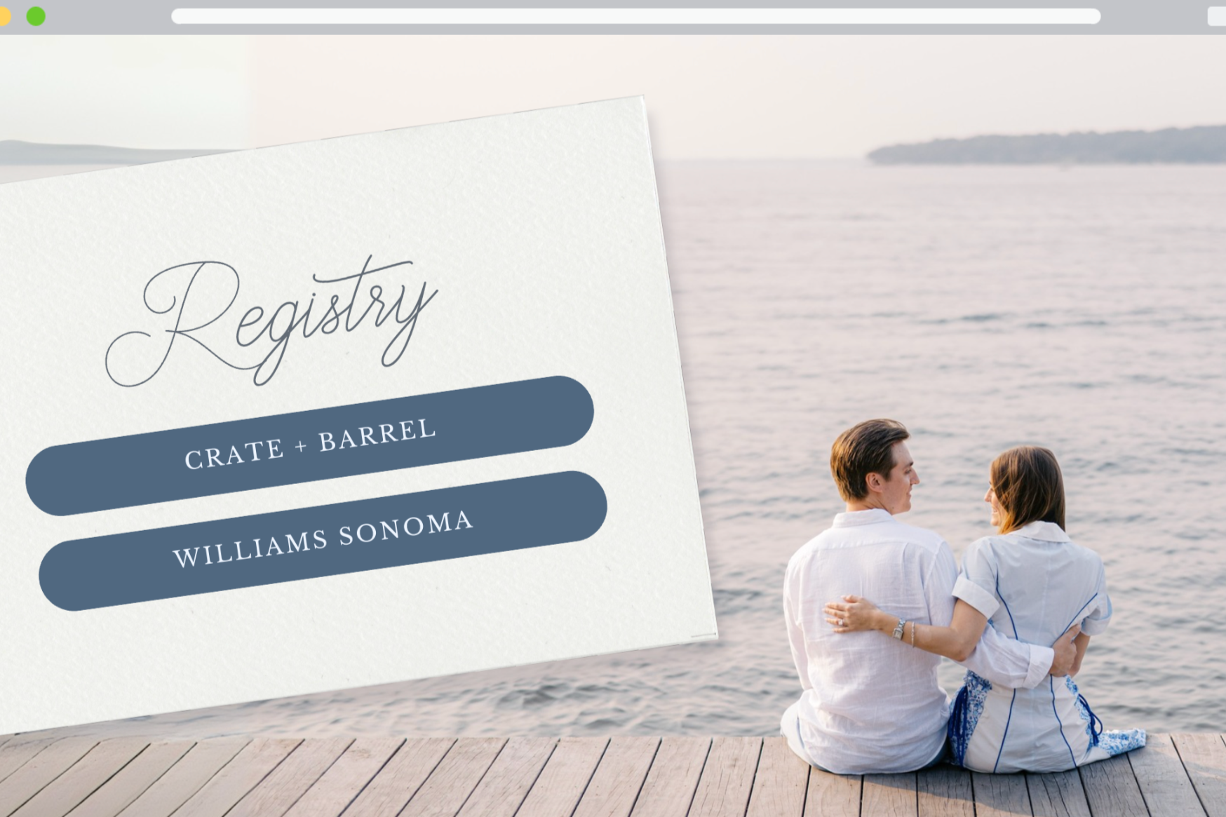 A couple sits on a dock by the water, looking at each other, with a large card in the foreground displaying the words 'Registry' and 'Crate + Barrel', 'Williams Sonoma'.