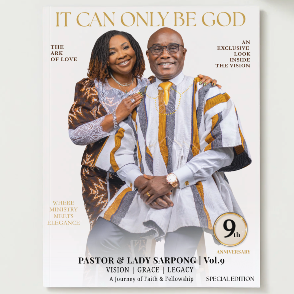 Cover of a magazine or booklet with a photo of a smiling couple dressed in traditional African attire, sitting close together. The background is plain white with a green plant and a pair of glasses nearby. The text on the cover includes titles and phrases such as 'It Can Only Be God', 'Pastor & Lady Sarpong Vol.9', '9th Anniversary', and other phrases highlighting love, faith, and legacy.