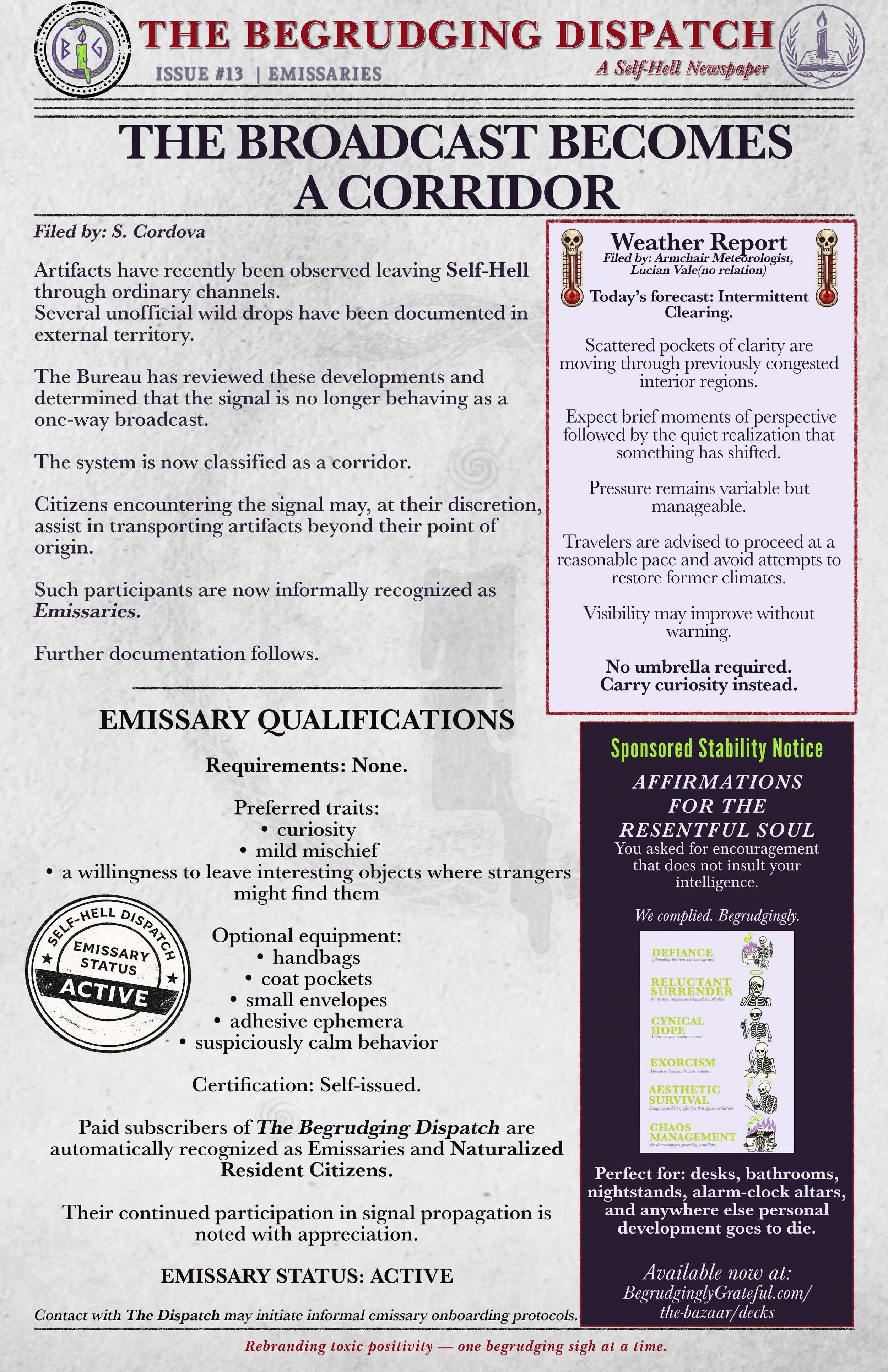 Front page of The Begrudging Dispatch newsletter, issue #13 for emmissaries, with a weather report, emmissary qualifications, stability notice, and a humorous guide for resenting the soul.