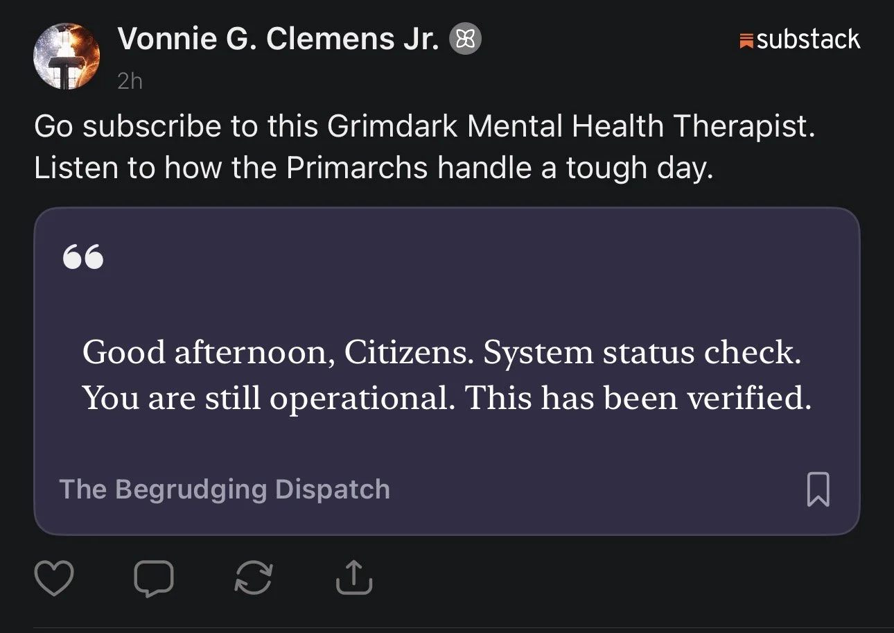Screenshot of a social media post by Vonnie G. Clemens Jr. sharing a message about system status verification from The Begrudging Dispatch, with options for liking, commenting, and sharing below.
