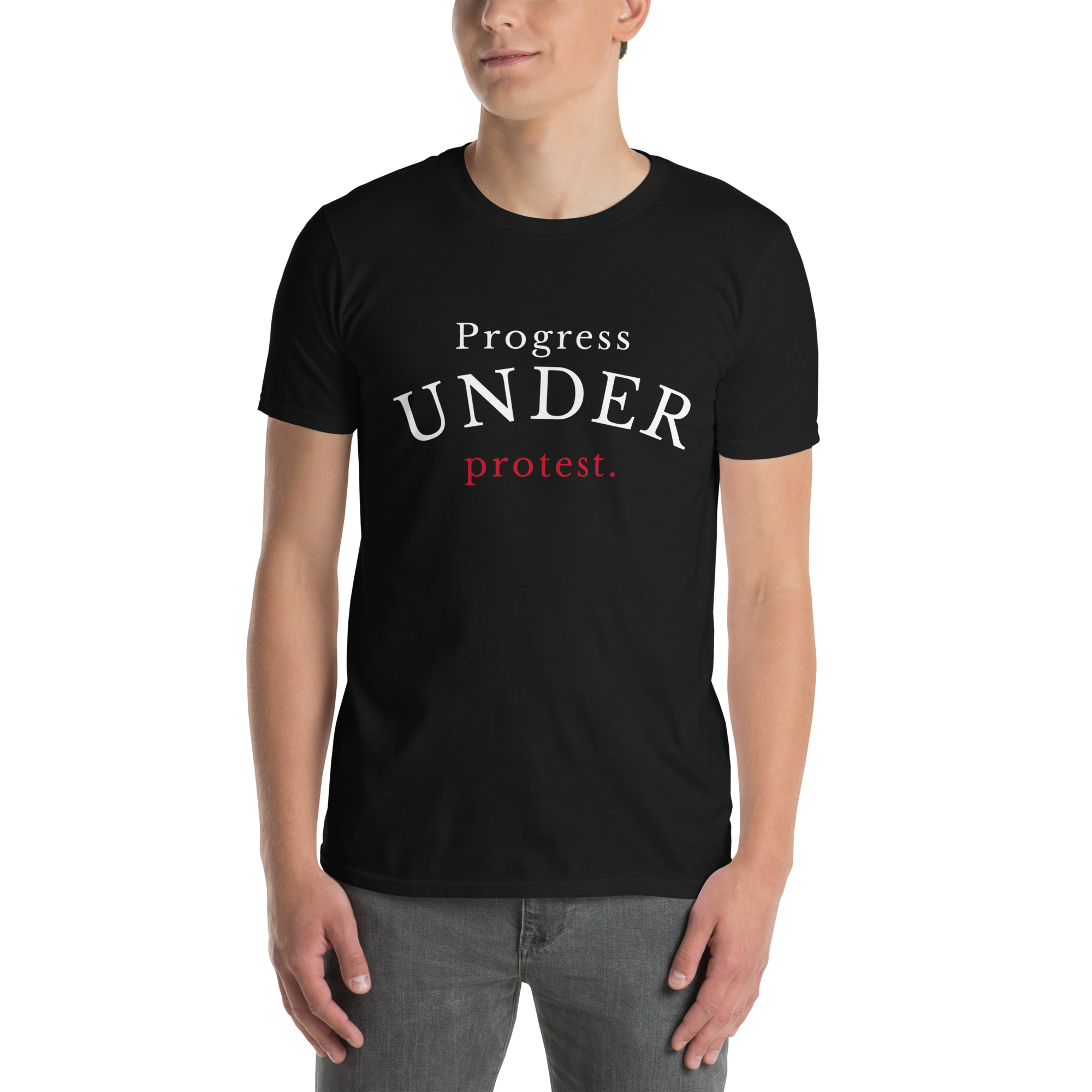 Progress (Under Protest) Tee