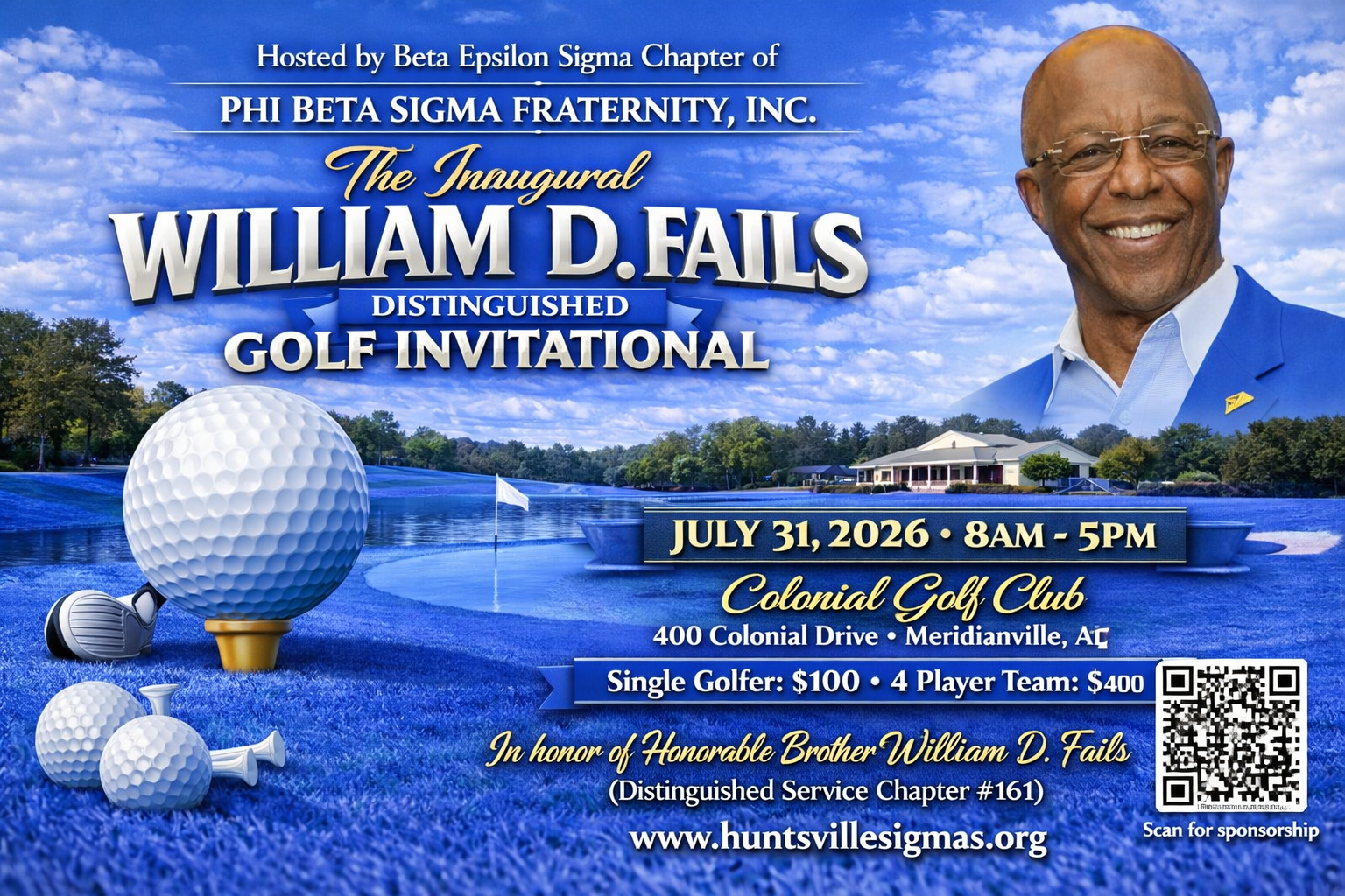The Inaugural William D. Fails Distinguished Golf Invitational
