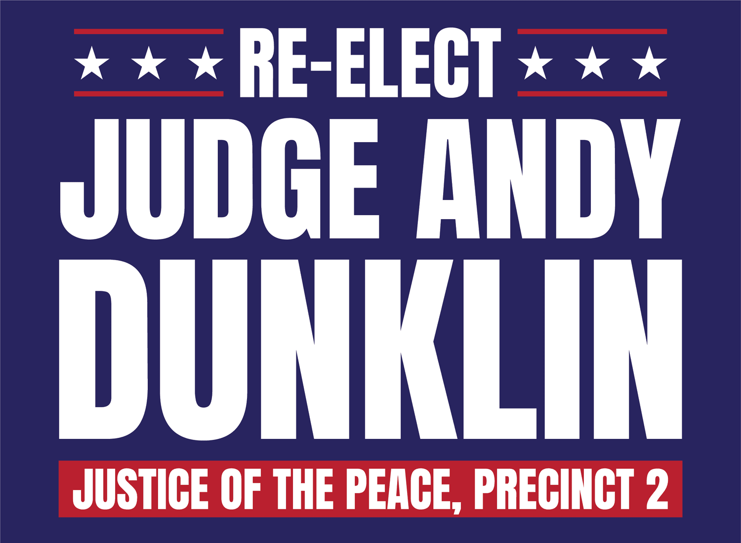 Vote Judge Andy Dunklin