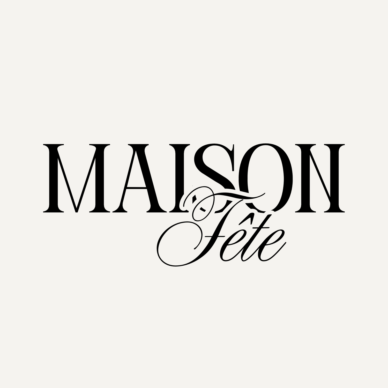 Maison Fete