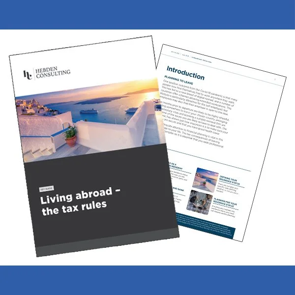 DOWNLOAD: October 2024 Living abroad – The tax rules