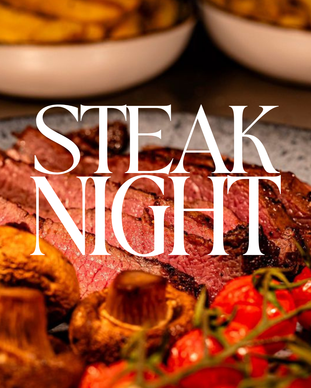 Steak Night