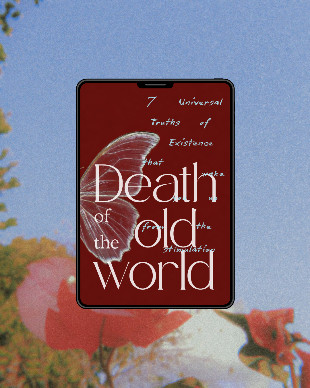 Death of the Old World  (7 Universal Truths of Existence) | Ebook