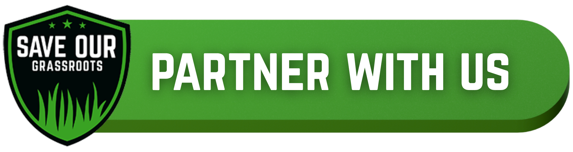 Green and black badge with the text "Save Our Grassroots" and the phrase "Partner With Us" on a green background.