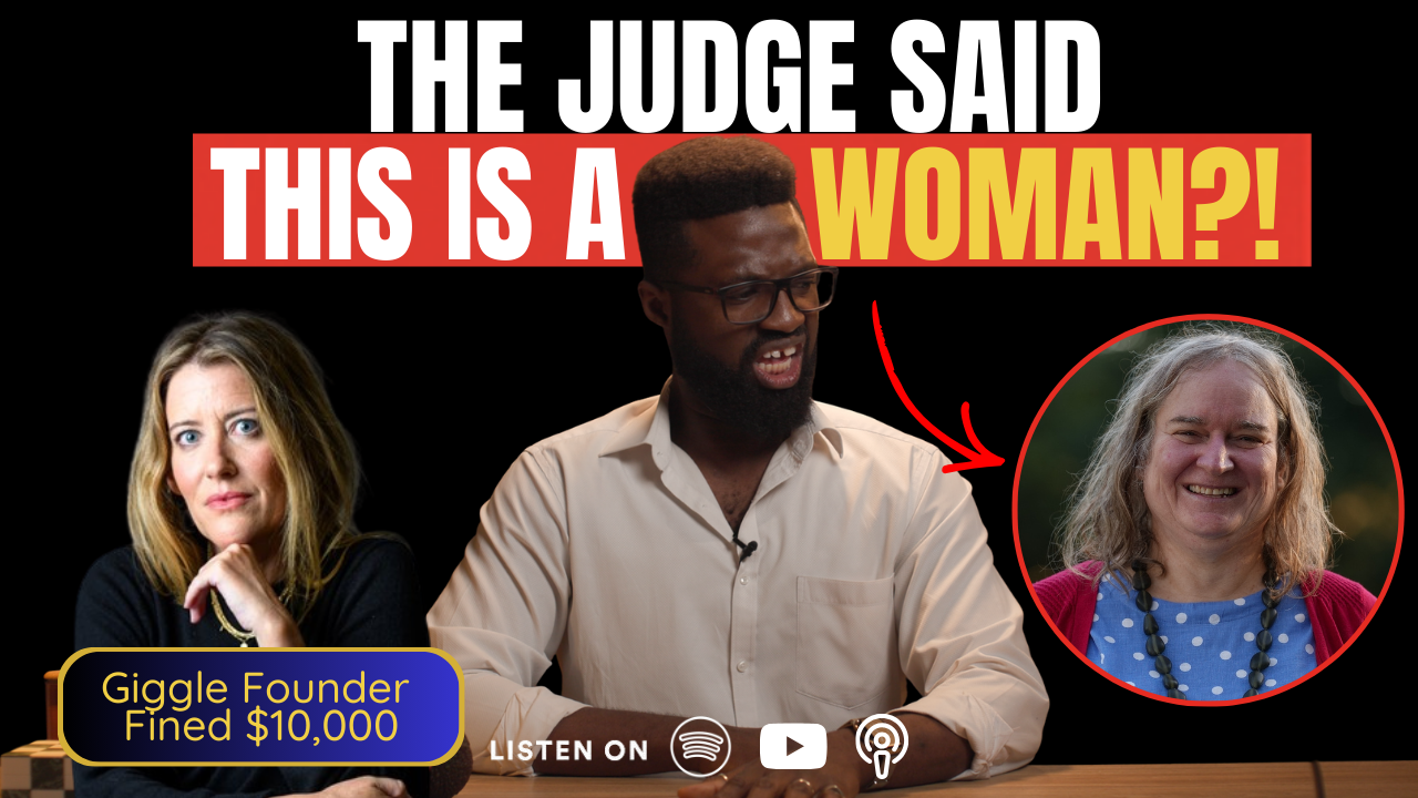 Female Spaces Are Now Illegal?! The Giggle Case EXPLAINED - E8