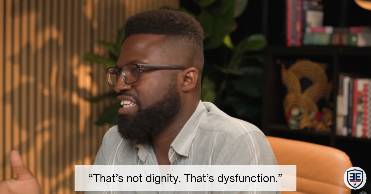 "That's not dignity. That's dysfunction." - Emeka Edwin-Nweze