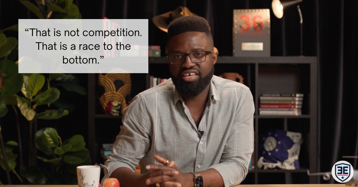 "That is not competition. That is a race to the bottom." - Emeka Edwin-Nweze