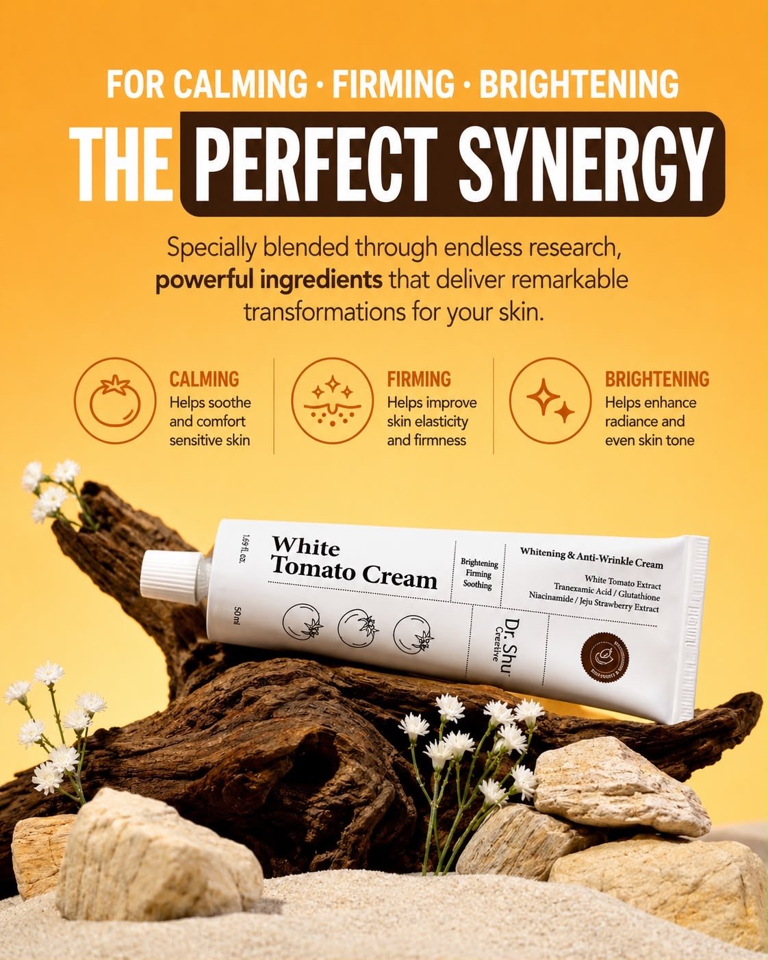 A skincare advertisement highlighting the benefits of a white tomato cream for calming, firming, and brightening skin. The image features a tube of the cream resting on a bed of rocks and sand, with small white flowers nearby, against a yellow backgr