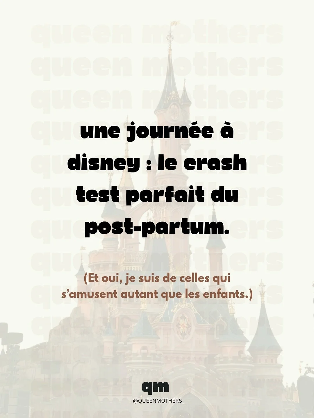 Le week-end dernier, je suis all&eacute;e &agrave; Disney. Et j&rsquo;ai r&eacute;alis&eacute; que Disney et le post-partum, ben&hellip; m&ecirc;me vibe. 

J&rsquo;ai pas fait d&rsquo;&eacute;tude scientifique, mais sur le terrain, c&rsquo;est valid&