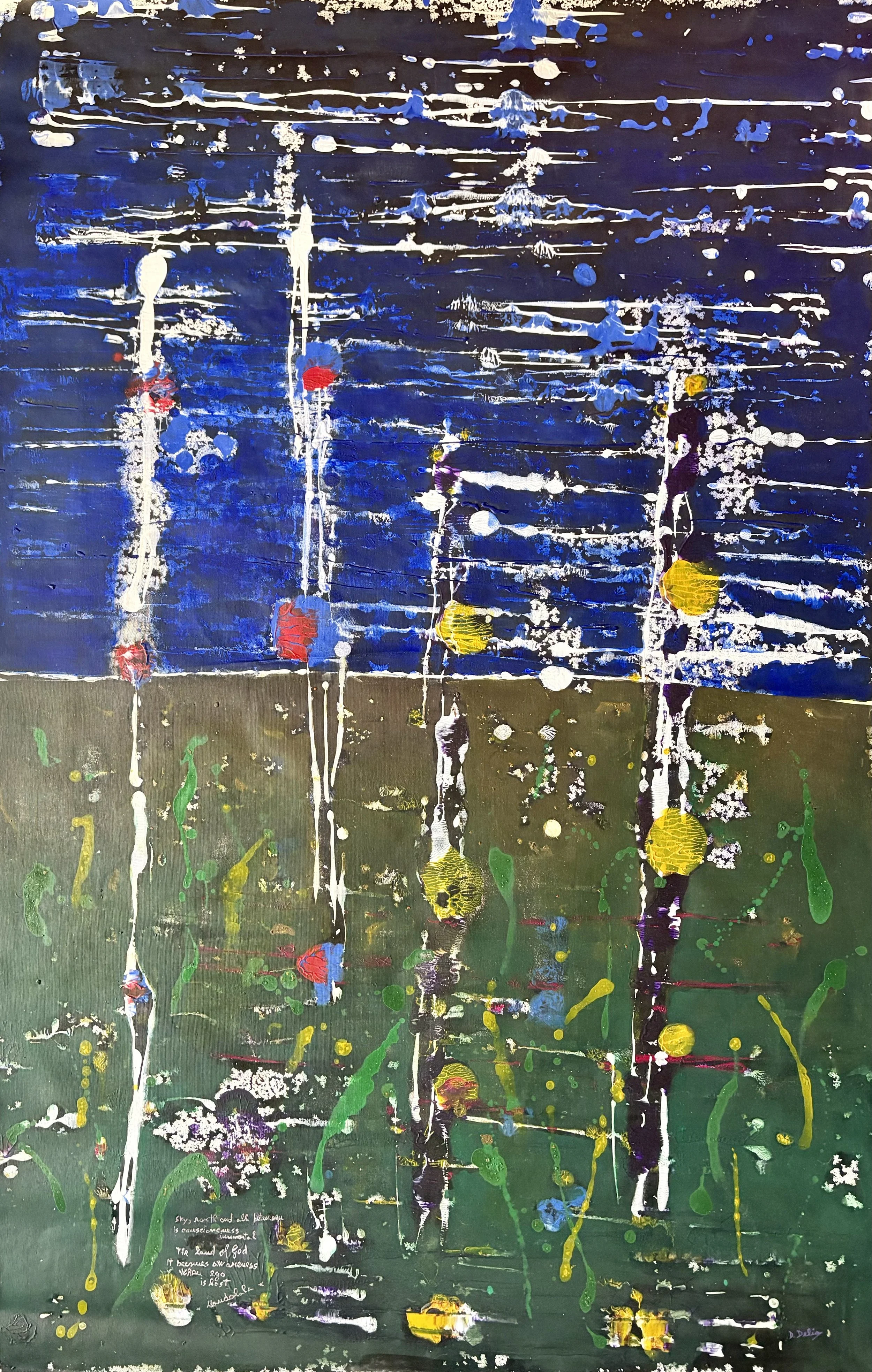 "Sky, earth and all between is conciousness immortal - The land of God becomes awareness when ego is lost" Nandalala 154cm x 100