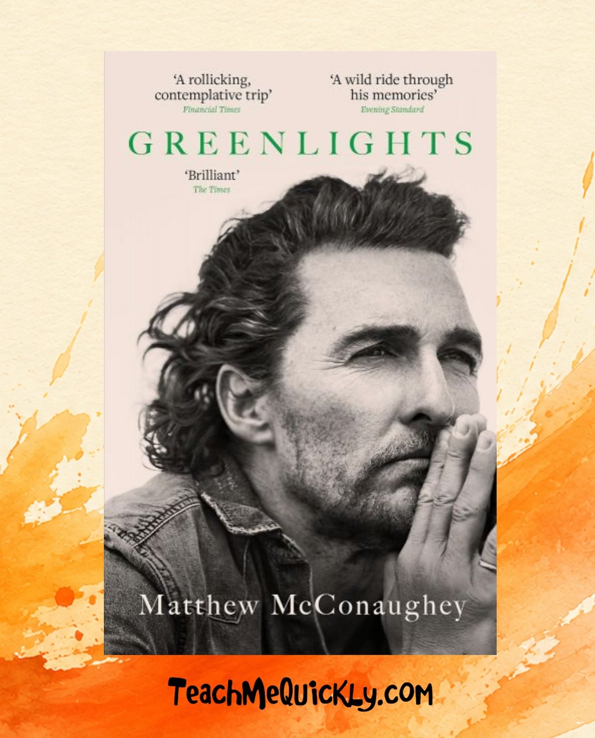 I recently had the pleasure of listening to Matthew McConaughey&rsquo;s Greenlights and it&rsquo;s definitely become one of my favourite books of the year. His musings and poetry on life and change are beautifully woven into his philosophy of what a 