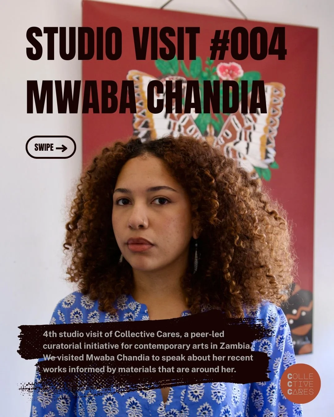 Studio Visit #004 - Mwaba Chandia