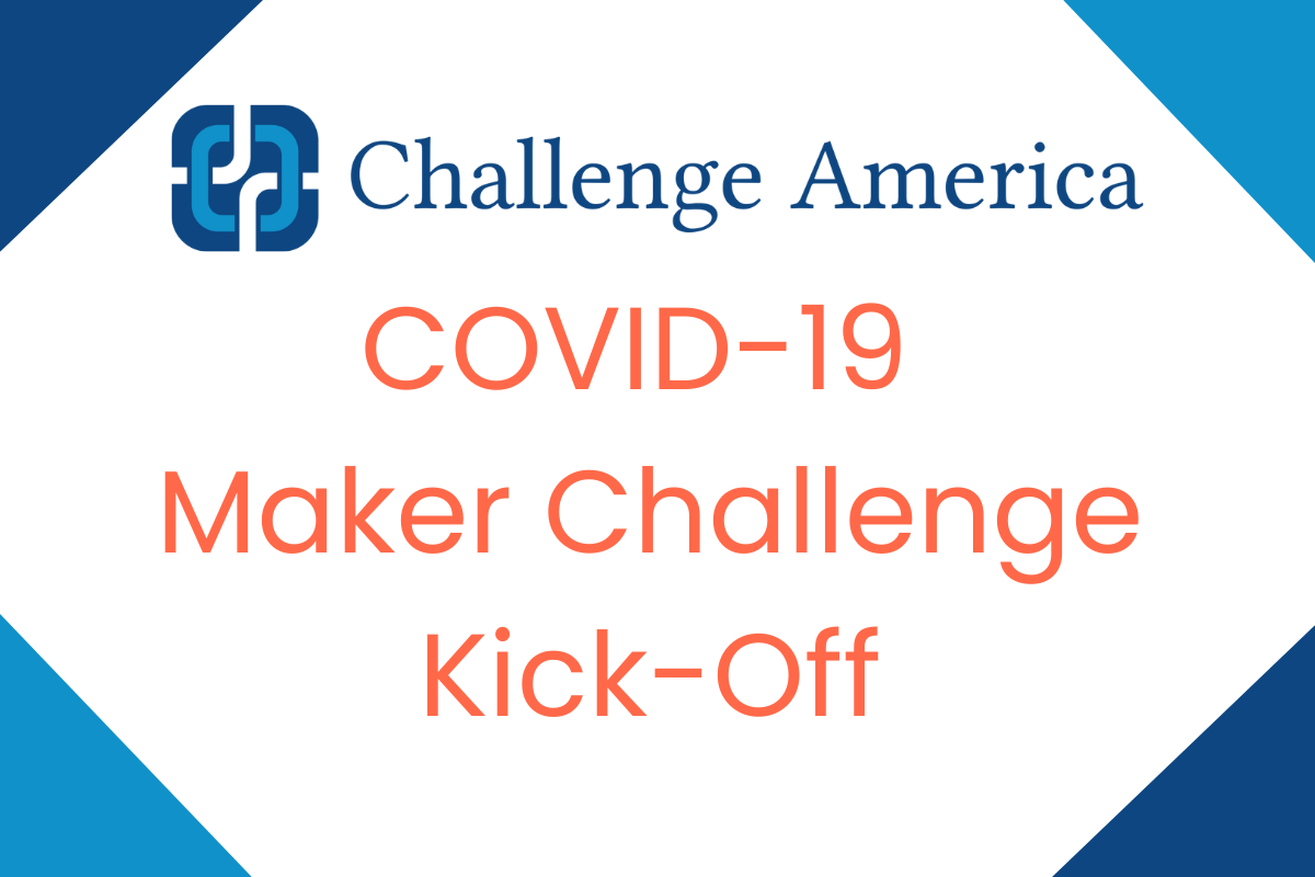 4th COVID-19 Maker Challenge: Kick-Off