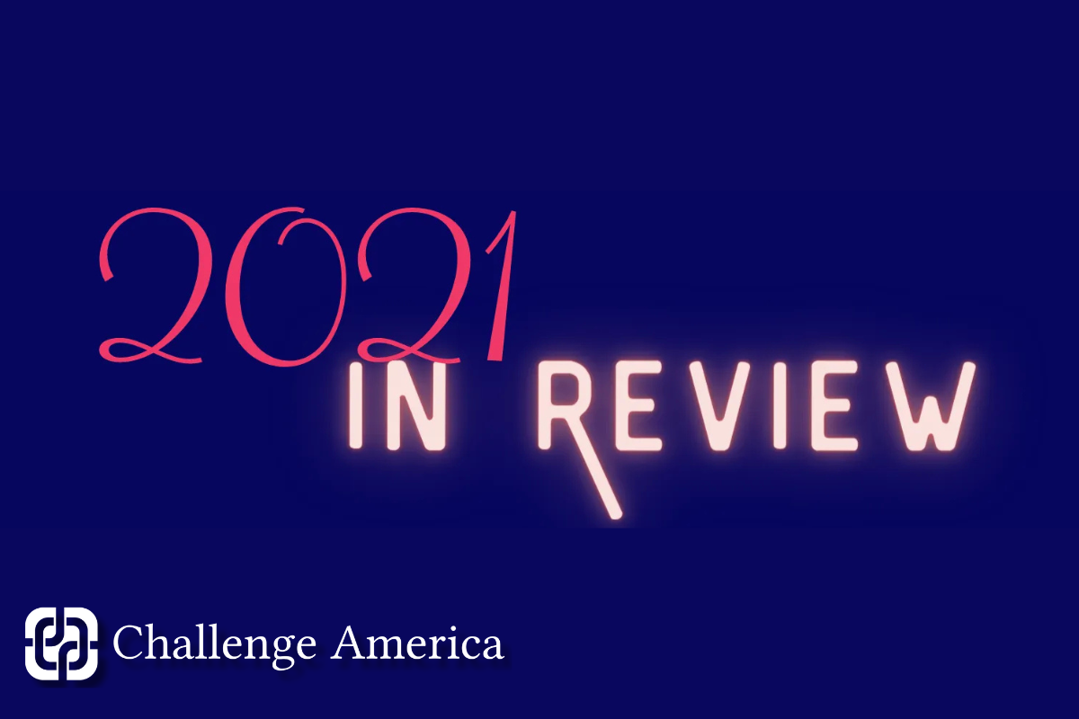 2021 Reflections from Challenge America