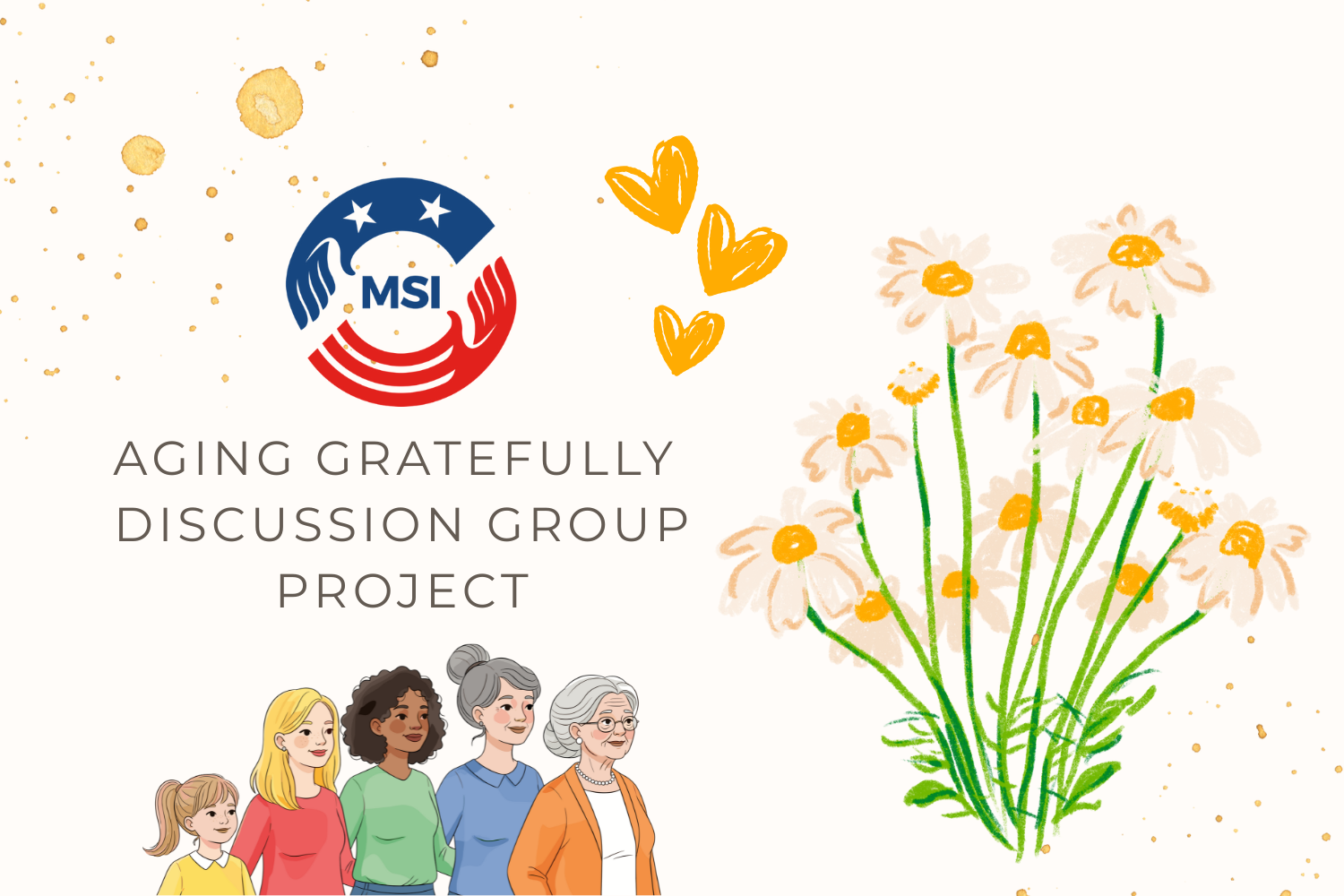 MSI Aging Gratefully Discussion Group Project