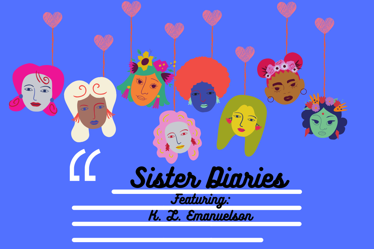 MSI Sister Diaries: K. L. Emanuelson