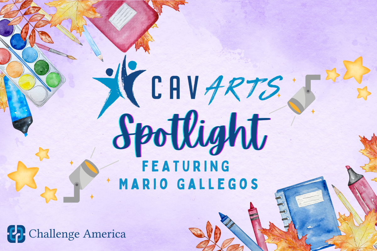 July, 2026 CAVARTS Spotlight Feature #1: Mario Gallegos