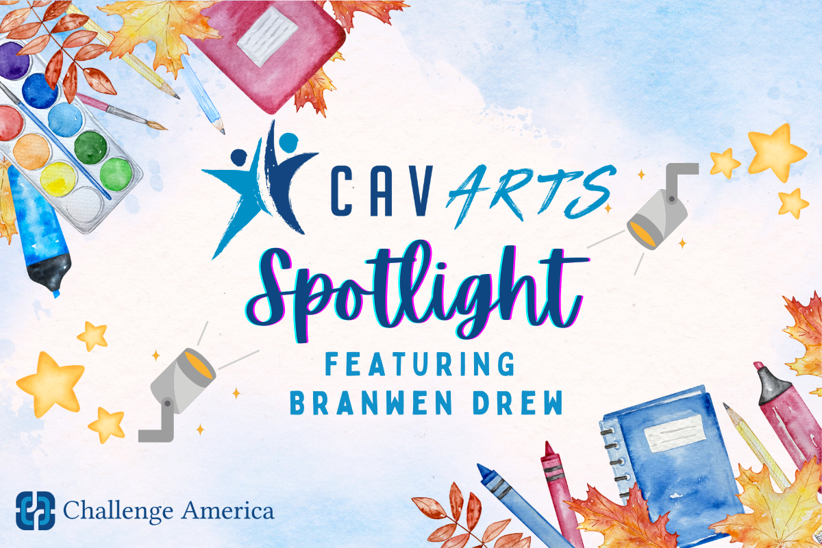 July, 2026 CAVARTS Spotlight Feature #3: Branwen Drew