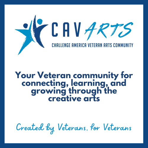 Logo of CAV Arts with a star and two figures, and text about connecting veterans through the creative arts, created by and for veterans.