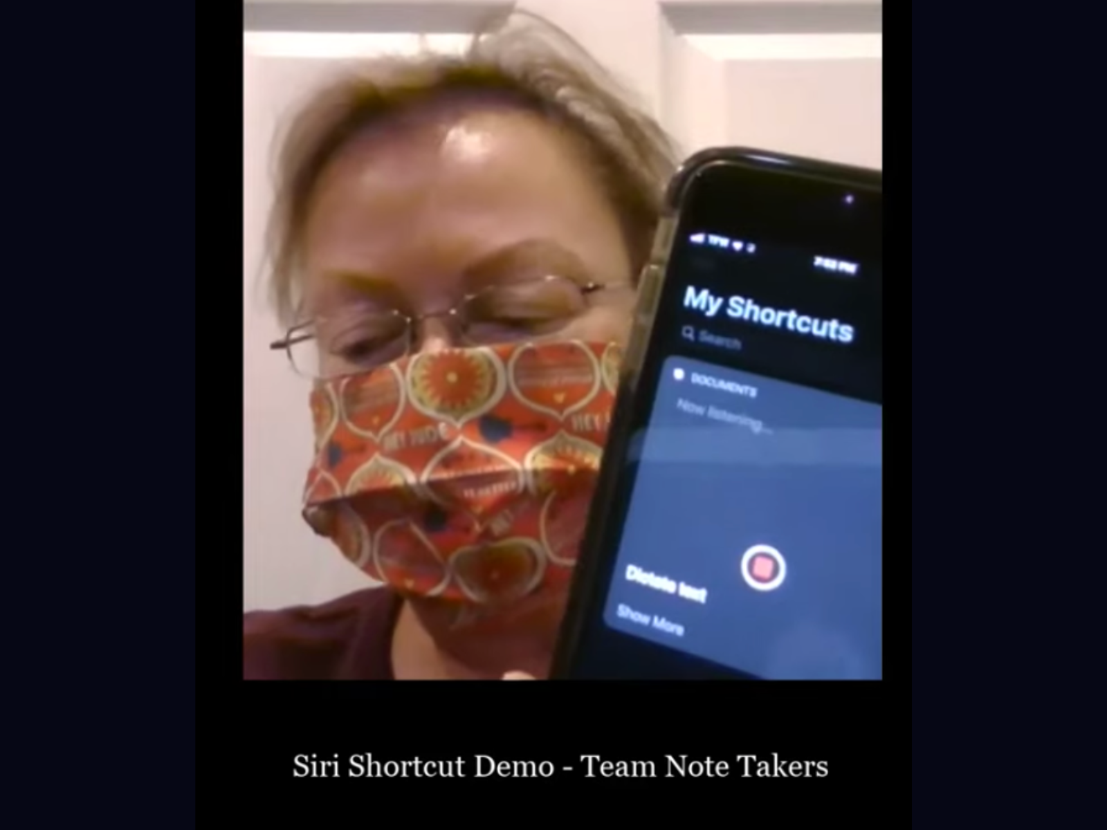 Person wearing glasses and a colorful face mask showing a smartphone screen with a Siri shortcut demo app titled 'My Shortcuts'.