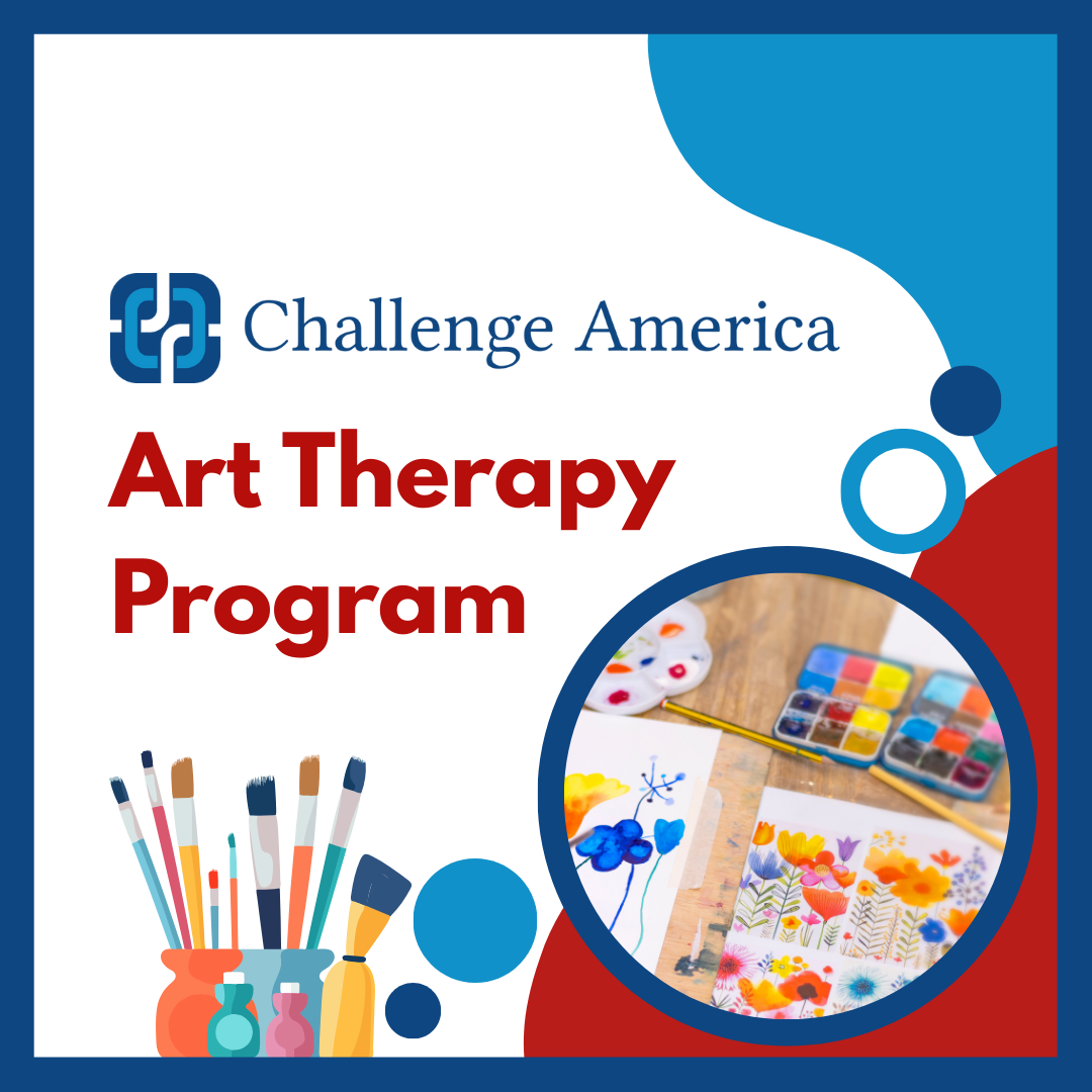 Cover of a program brochure titled 'Challenge America Art Therapy Program' featuring images of colorful paints, brushes, and watercolor paintings of flowers.