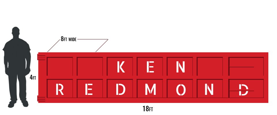 A red rectangular sign with white letters spelling `KENDREDDMOND`, measuring 8 feet wide and 4 feet tall, positioned next to a human silhouette for scale.