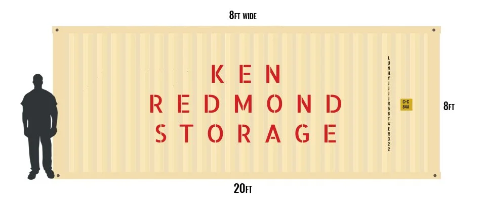 Sign with yellow background and red text reading 'Ken Redmond Storage' on a storage container, with dimensions 20 feet long, 8 feet wide and 8 feet high, and a silhouette of a person standing to the left.
