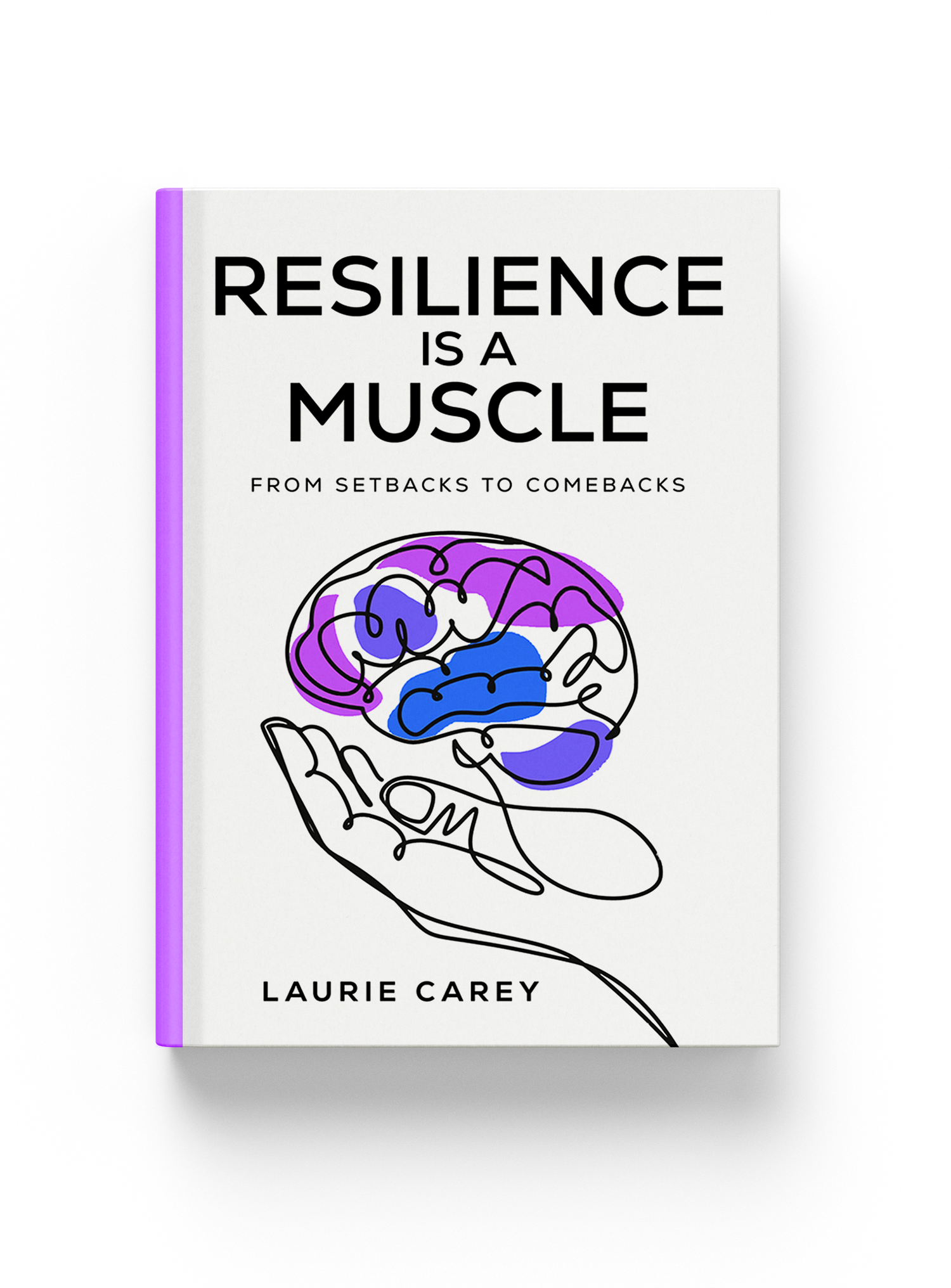 Resilience Is a Muscle book cover