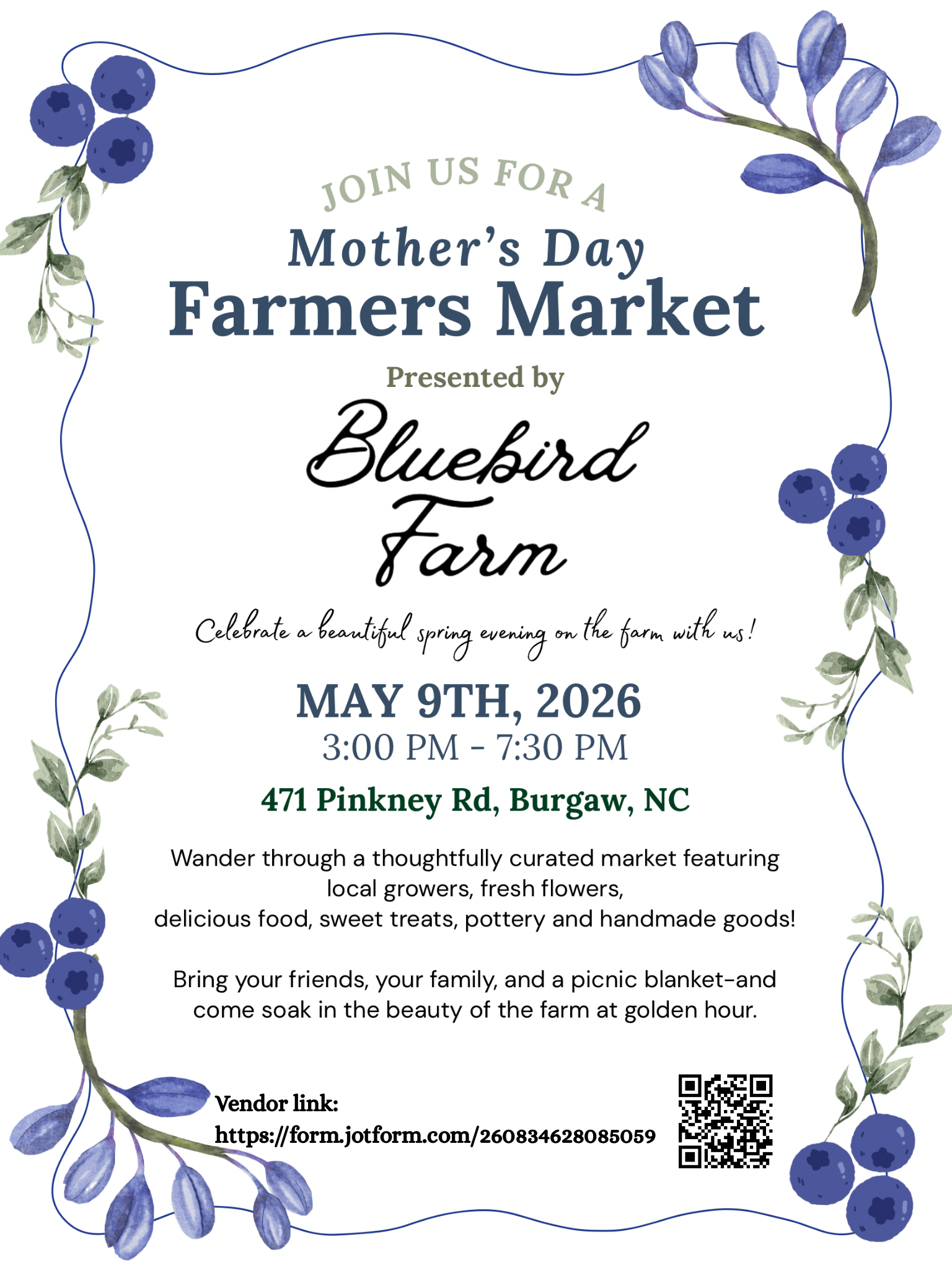 Event poster for a Mother's Day Farmers Market at Bluebird Farm on May 9th, 2026 from 3:00 PM to 7:30 PM, featuring blueberries and floral illustrations, with details about activities and a vendor link.