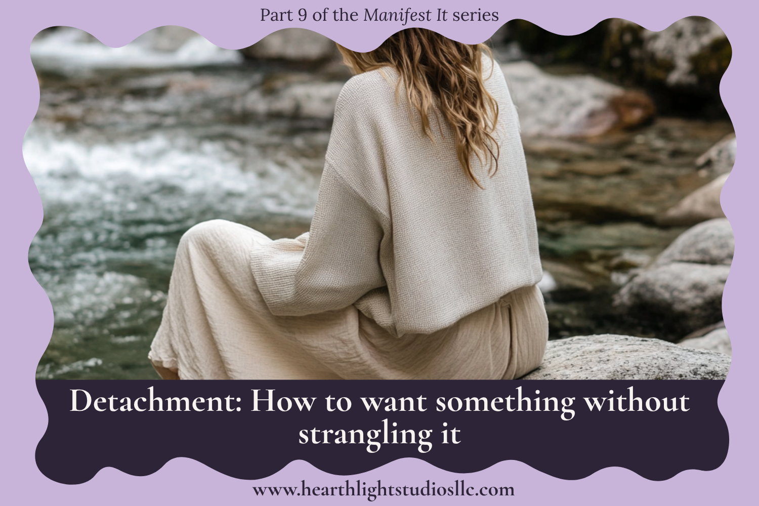 Detachment: How to Want Something Without Strangling It
