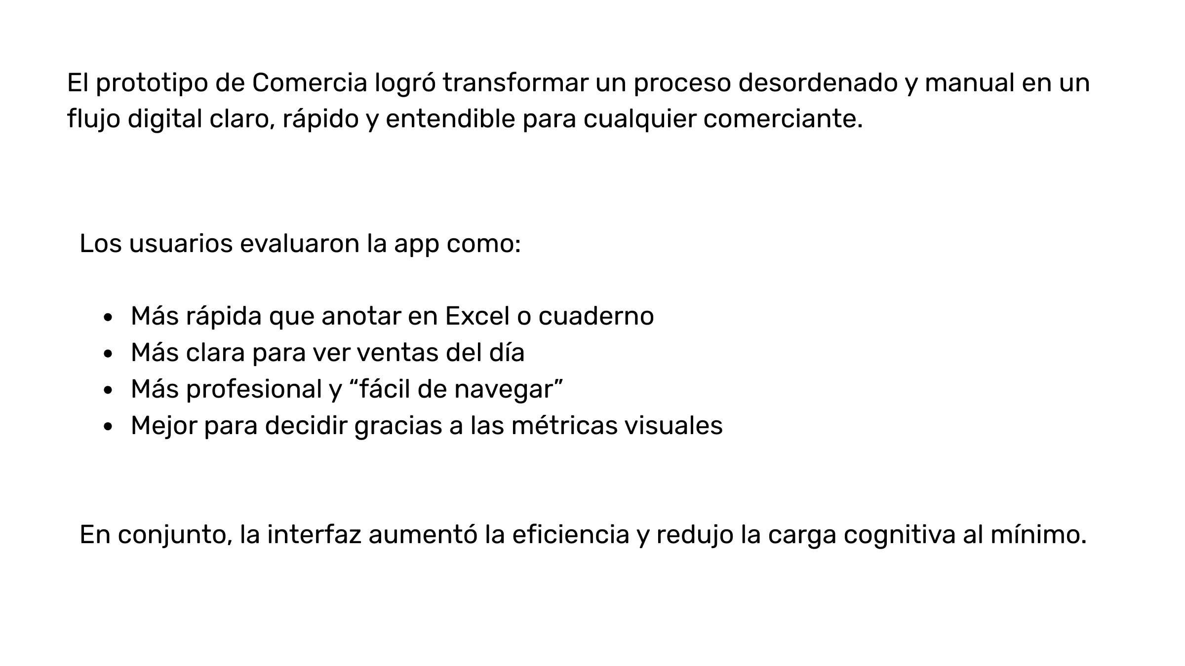 Texto describiendo cómo una app de comercio se transformó en un proceso claro, rápido y fácil de usar, destacando sus beneficios en velocidad y eficiencia para los usuarios, y los aspectos positivos de su interfaz.
