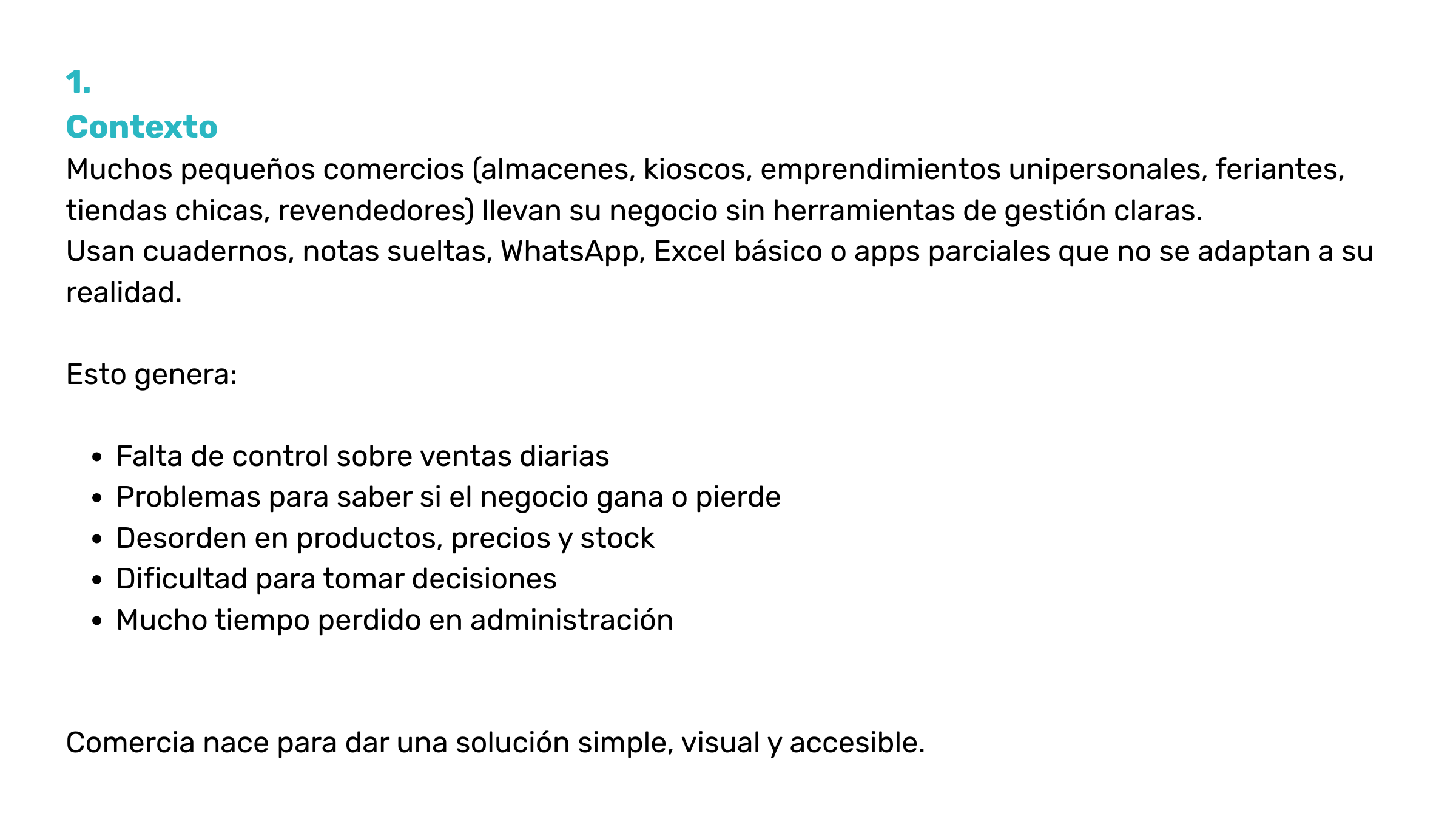Documento en español titulado 'Contexto' que describe las dificultades de pequeños negocios sin herramientas de gestión claras, como control de ventas y stock, y la importancia de soluciones simples y accesibles.