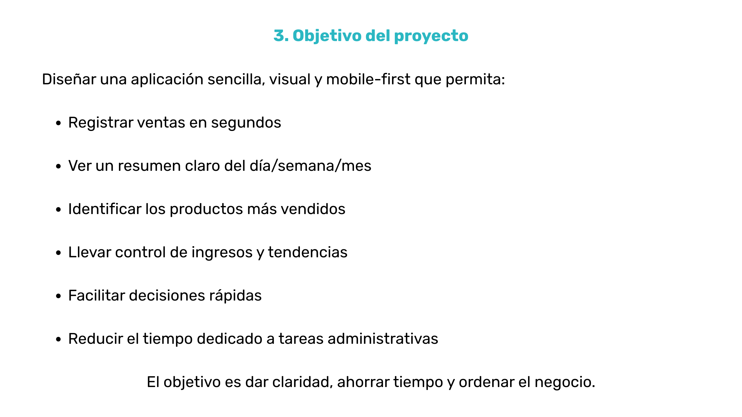 Página de presentación titulada '3. Objetivo del proyecto' con puntos de objetivos como registrar ventas, ver resumen, identificar productos, controlar ingresos, facilitar decisiones y reducir tareas administrativas, con un resumen al final sobre cla